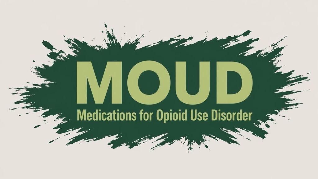 MOUD—medications for opioid use disorder—a key part of opioid addiction treatment at RRIH in Asheville, NC.