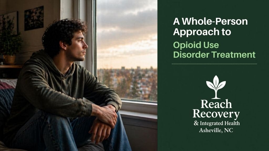 RRIH of Asheville, NC, embraces a whole-person approach to recovery from opioid use disorder.