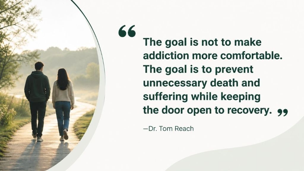Harm reduction prevents unnecessary death, reduces suffering, and keeps the path to recovery open for those battling addiction and substance use disorders.